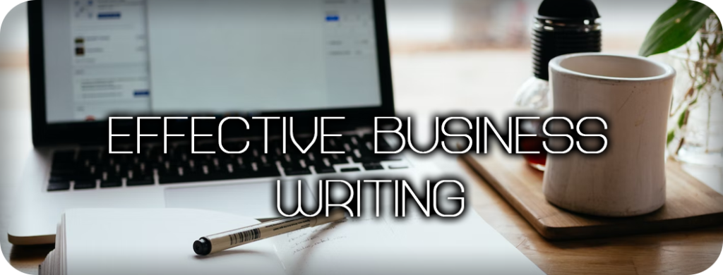 Effective Business Writing - PressStart Inc